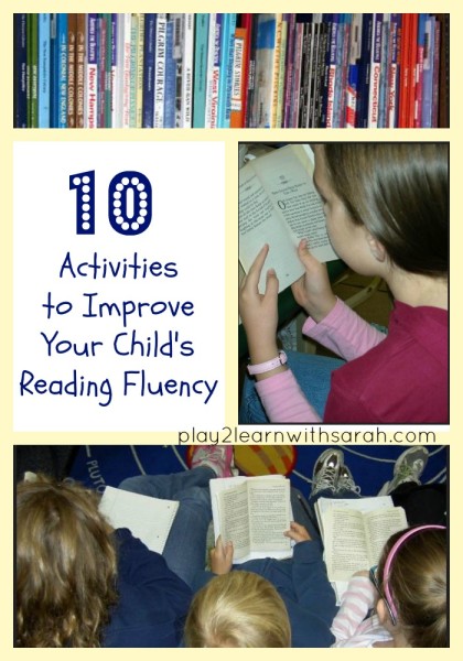 10 Activities to Improve Your Child's Reading Fluency | Play 2 Learn with Sarah