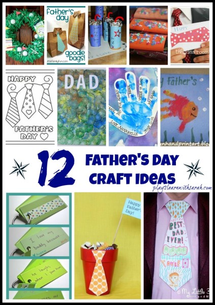 12 Father's Day Craft Ideas | Play 2 Learn with Sarah