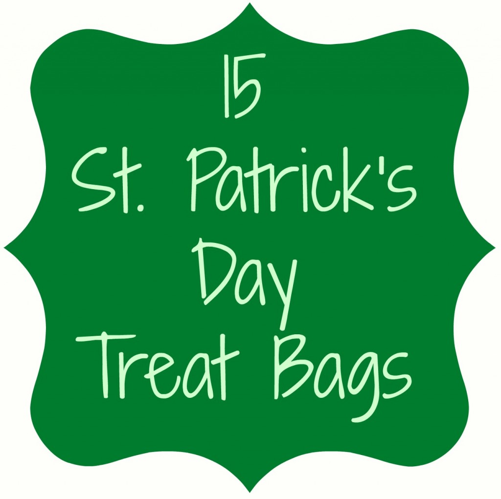 15 St. Patrick's Dat Treat Bags