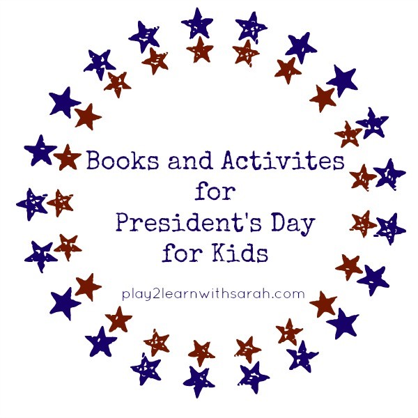 Books and Activities for President's Day for Kids