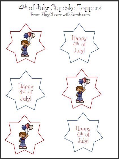 4th of July Cupcake Toppers Free Printable | Play 2 Learn with Sarah