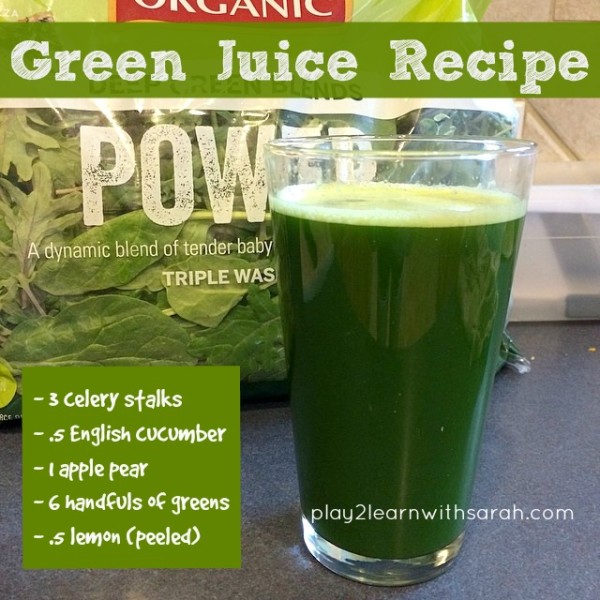 Green Juice Recipe | Play 2 Learn with Sarah