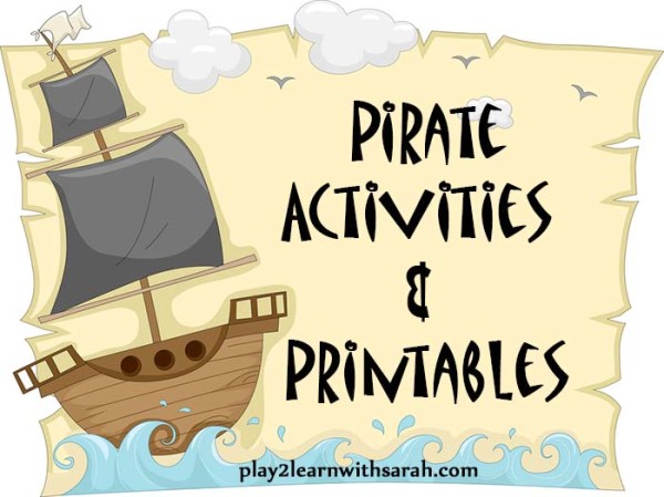 Pirate ACtivities and Printables | Play 2 Learn with Sarah