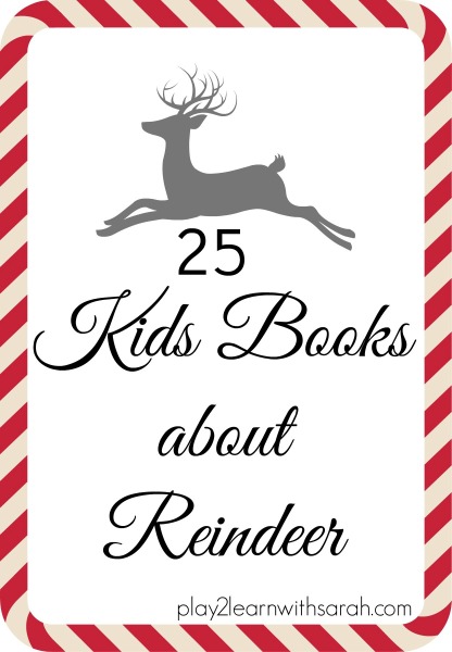 25 Kids Books about Reindeer