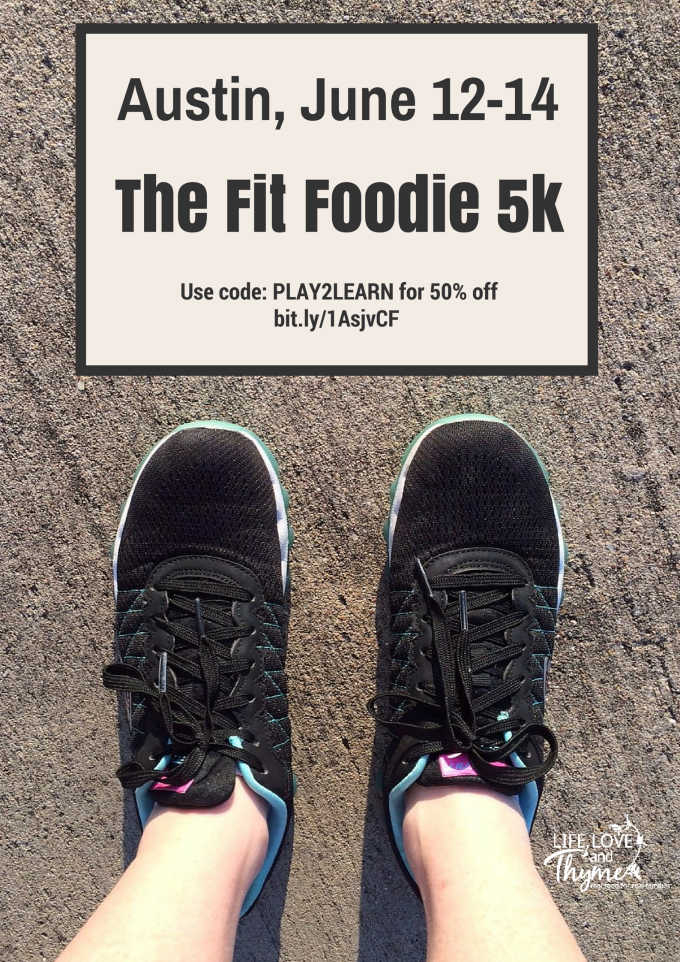 The Fit Foodie 5K in Austin June 12-14, 2015