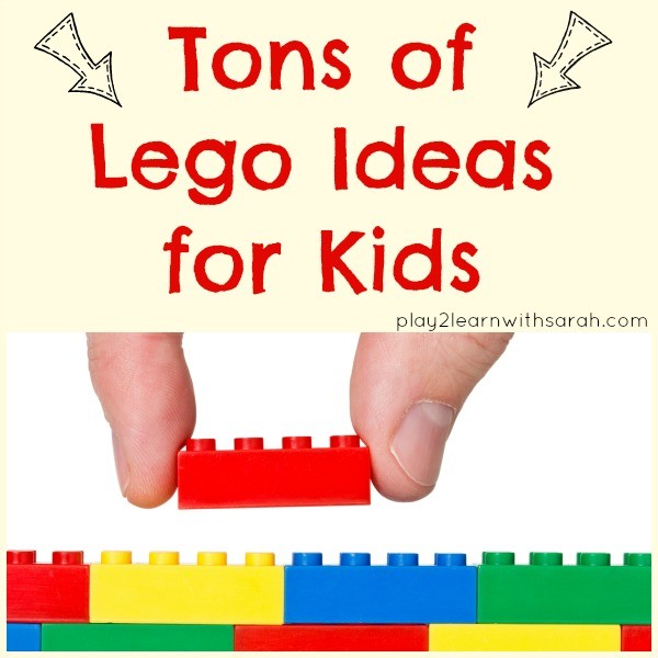 Tons of Lego Ideas for Kids | Play 2 Learn with Sarah