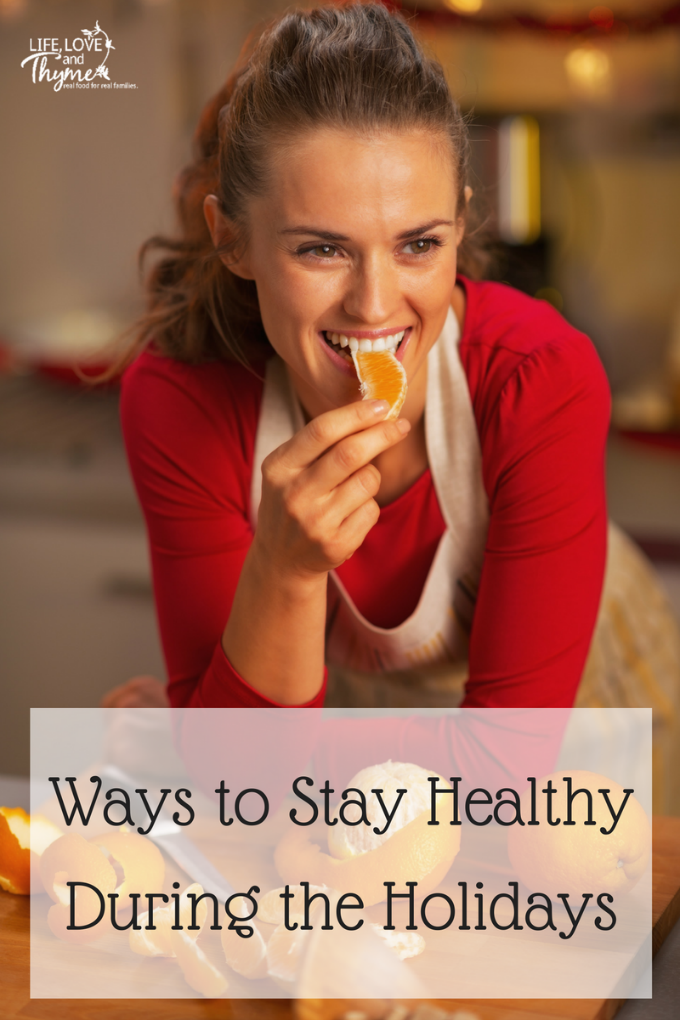 Ways to Stay Healthy During the Holidays